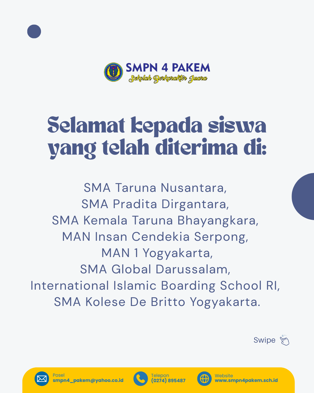 PENANAMAN KARAKTER JUARA DAN PEMBIASAAN POSITIF ANTARKAN SISWA-SISWI SMP NEGERI 4 PAKEM KE BERBAGAI SMA DAN MAN UNGGULAN DI INDONESIA PADA SPMB 2025 PENANAMAN KARAKTER JUARA DAN PEMBIASAAN POSITIF ANTARKAN SISWA-SISWI SMP NEGERI 4 PAKEM KE BERBAGAI SMA DAN MAN UNGGULAN DI INDONESIA PADA SPMB 2025